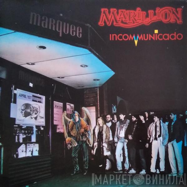 Marillion - Incommunicado