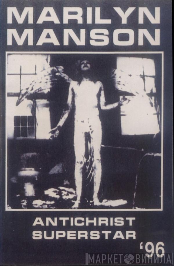  Marilyn Manson  - Antichrist Superstar