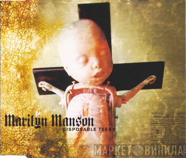  Marilyn Manson  - Disposable Teens