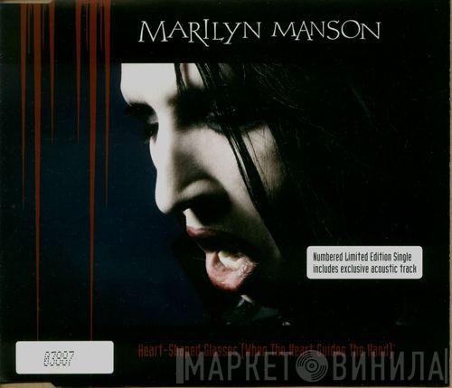 Marilyn Manson - Heart-Shaped Glasses (When The Heart Guides The Hand)