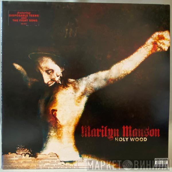  Marilyn Manson  - Holy Wood (In The Shadow Of The Valley Of Death)