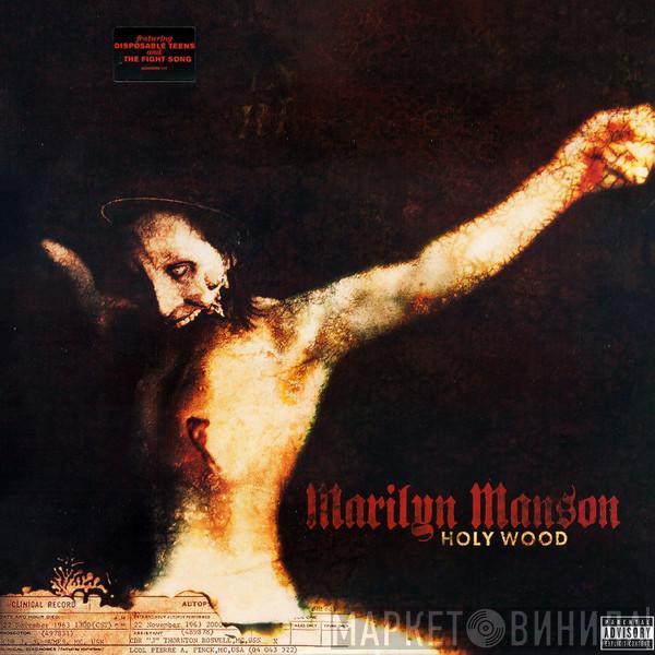  Marilyn Manson  - Holy Wood (In The Shadow Of The Valley Of Death)