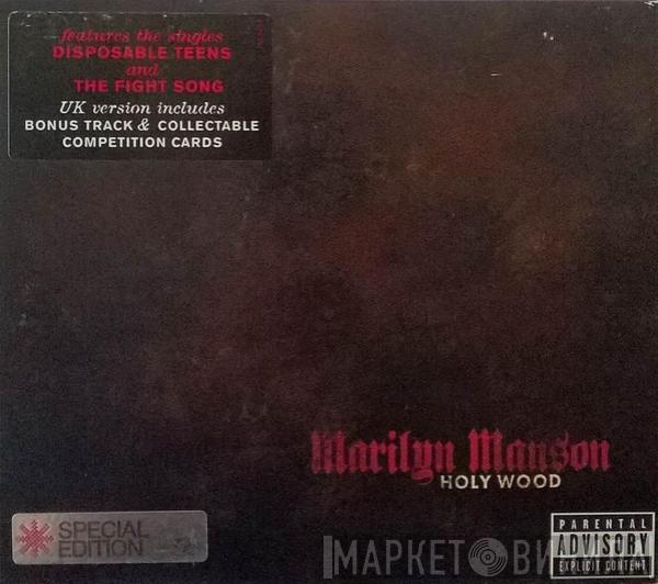  Marilyn Manson  - Holy Wood (In The Shadow Of The Valley Of Death)