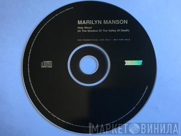  Marilyn Manson  - Holy Wood (In The Shadow Of The Valley Of Death)