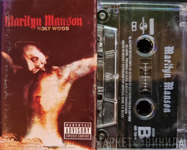  Marilyn Manson  - Holy Wood (In The Shadow Of The Valley Of Death)