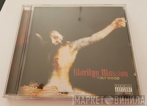  Marilyn Manson  - Holy Wood (In The Shadow Of The Valley Of Death)