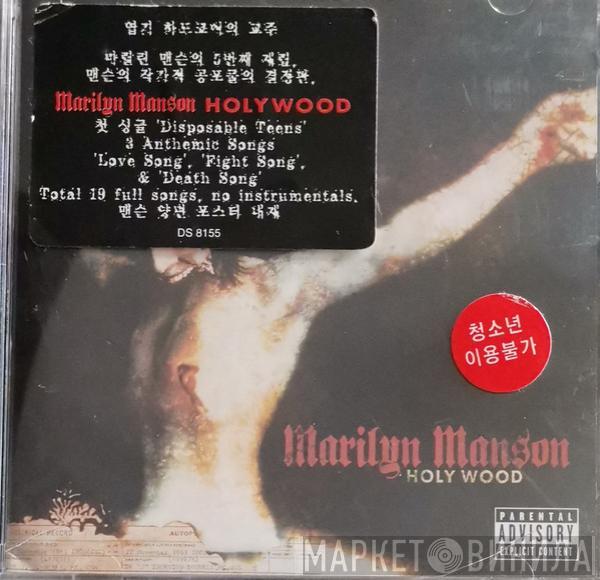  Marilyn Manson  - Holy Wood (In The Shadow Of The Valley Of Death)