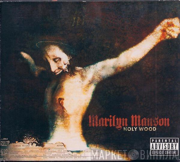  Marilyn Manson  - Holy Wood (In The Shadow Of The Valley Of Death)