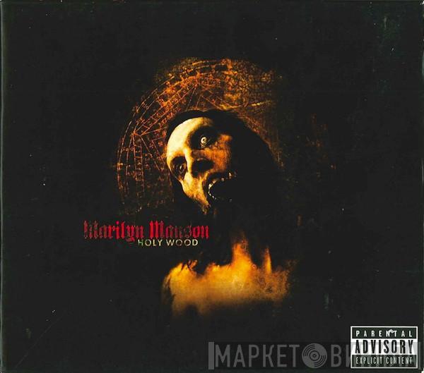  Marilyn Manson  - Holy Wood (In The Shadow Of The Valley Of Death)