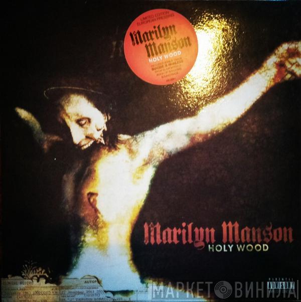  Marilyn Manson  - Holy Wood (In The Shadow Of The Valley Of Death)