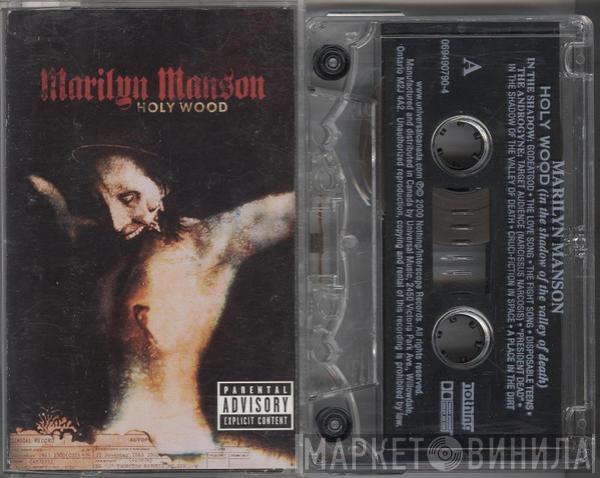  Marilyn Manson  - Holy Wood (In The Shadow Of The Valley Of Death)