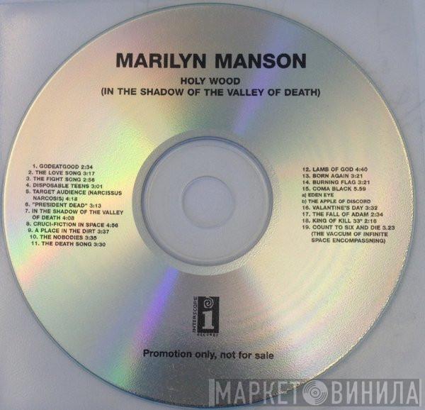  Marilyn Manson  - Holy Wood (In The Shadow Of The Valley Of Death)