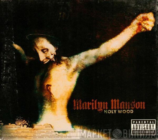  Marilyn Manson  - Holy Wood (In The Shadow Of The Valley Of Death)