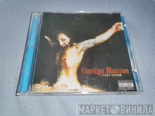  Marilyn Manson  - Holy Wood