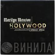  Marilyn Manson  - Holywood (In The Shadow Of The Valley Of Death)
