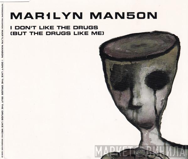Marilyn Manson - I Don't Like The Drugs (But The Drugs Like Me)