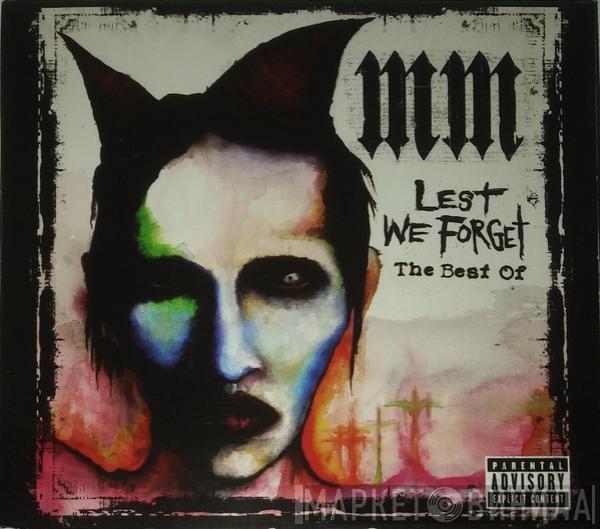  Marilyn Manson  - Lest We Forget - The Best Of