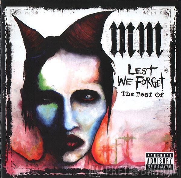  Marilyn Manson  - Lest We Forget - The Best Of