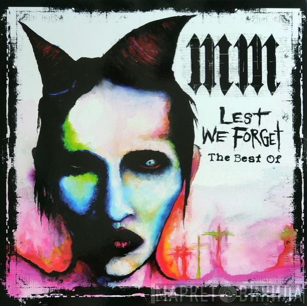  Marilyn Manson  - Lest We Forget - The Best Of