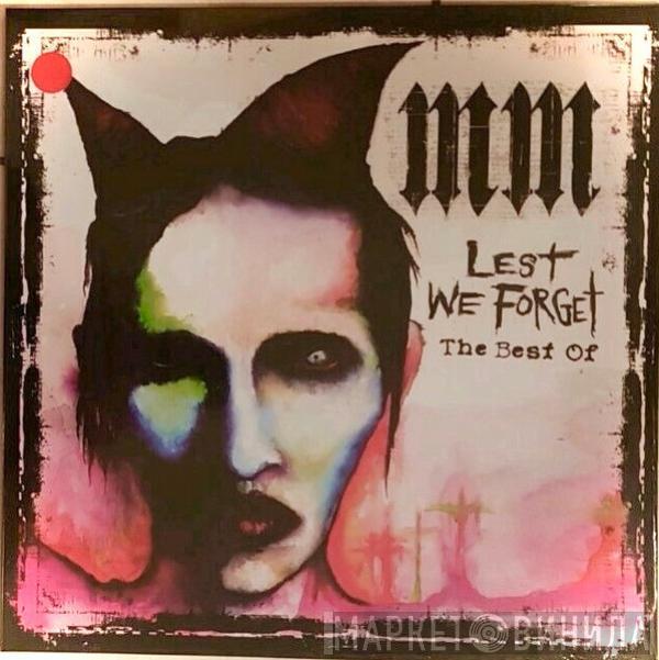  Marilyn Manson  - Lest We Forget - The Best Of