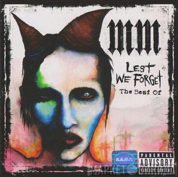  Marilyn Manson  - Lest We Forget - The Best Of