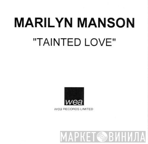 Marilyn Manson - Tainted Love