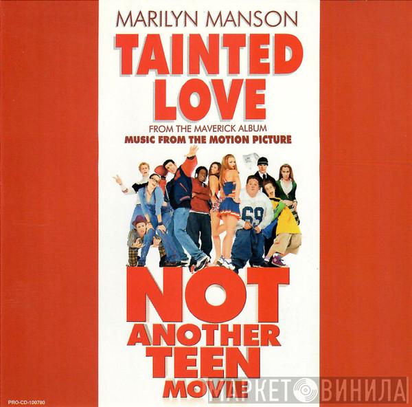  Marilyn Manson  - Tainted Love