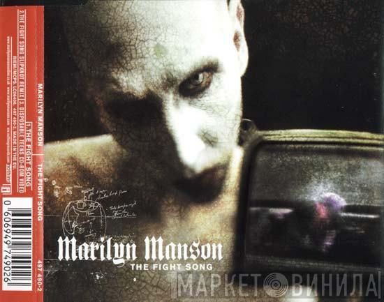  Marilyn Manson  - The Fight Song
