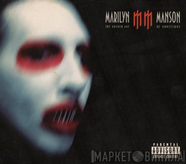  Marilyn Manson  - The Golden Age Of Grotesque