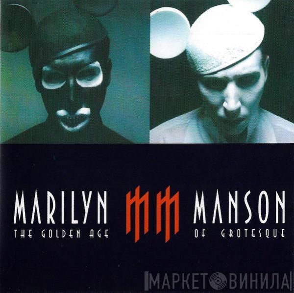  Marilyn Manson  - The Golden Age Of Grotesque