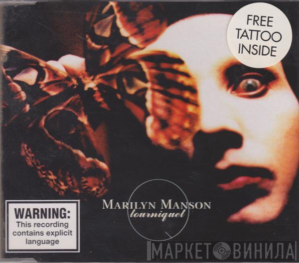  Marilyn Manson  - Tourniquet