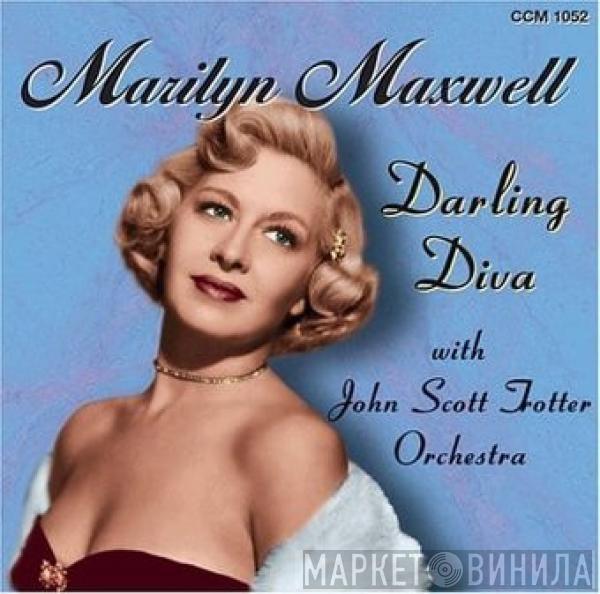 Marilyn Maxwell - Darling Diva