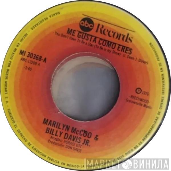  Marilyn McCoo & Billy Davis Jr.  - Me Gusta Como Eres = You Don't Have To Be A Star (To Be In My Show) / Juntemonos Otra Vez = We've Got To Get It On Again