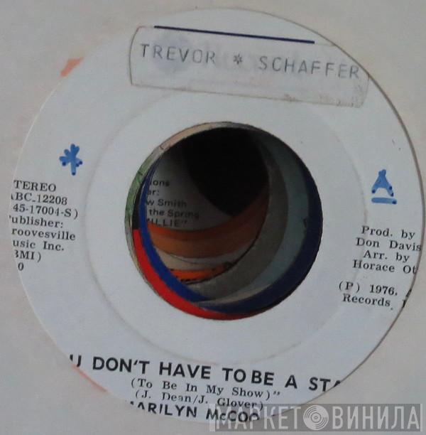  Marilyn McCoo & Billy Davis Jr.  - You Don't Have To Be A Star (To Be In My Show) / We've Got To Get It On Again