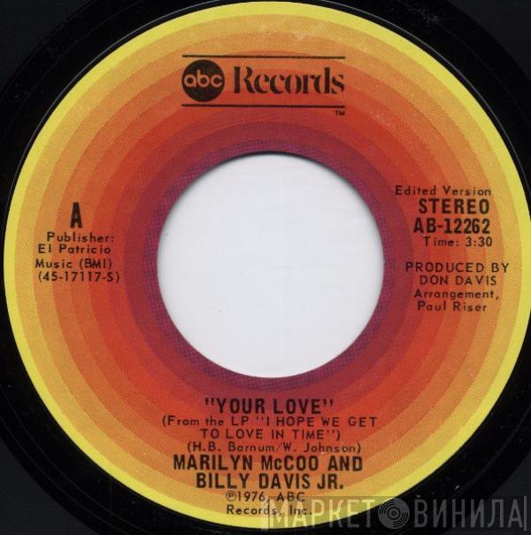 Marilyn McCoo & Billy Davis Jr.  - Your Love / My Love For You (Will Always Be The Same)