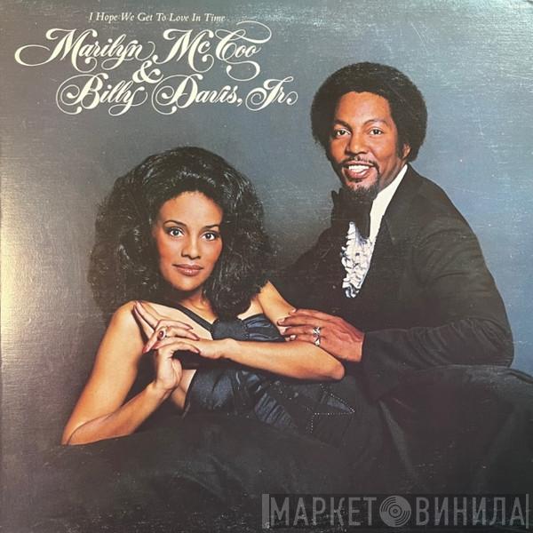  Marilyn McCoo & Billy Davis Jr.  - I Hope We Get To Love In Time