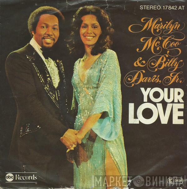  Marilyn McCoo & Billy Davis Jr.  - Your Love