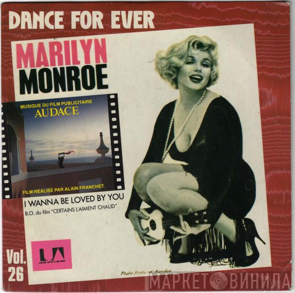  Marilyn Monroe  - I Wanna Be Loved By You