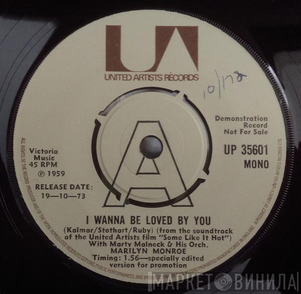 Marilyn Monroe, Matty Malneck and his Orchestra - I Wanna Be Loved By You