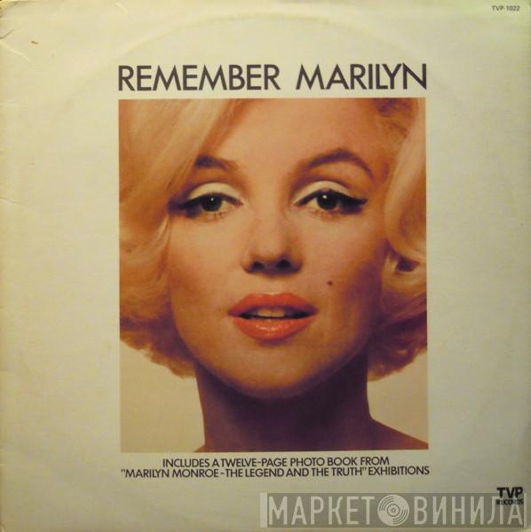  Marilyn Monroe  - Remember Marilyn