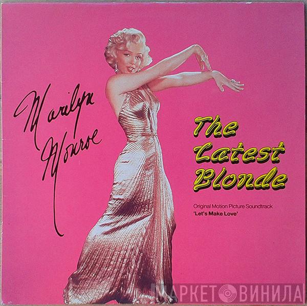  Marilyn Monroe  - The Latest Blonde (Original Picture Soundtrack 'Let's Make Love')