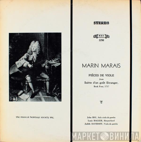 Marin Marais, John Hsu, Louis Bagger, Judith Davidoff - Pièces De Viole From Suitte D'un Goût Etranger, Book Four, 1717