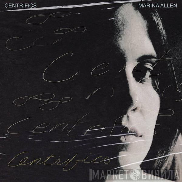  Marina Allen  - Centrifics
