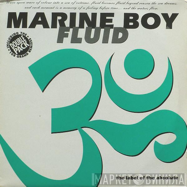 Marine Boy - Fluid