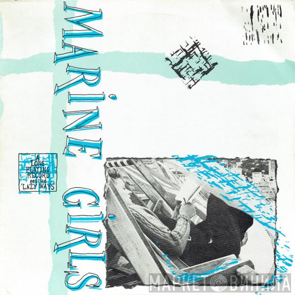 Marine Girls - Lazy Ways
