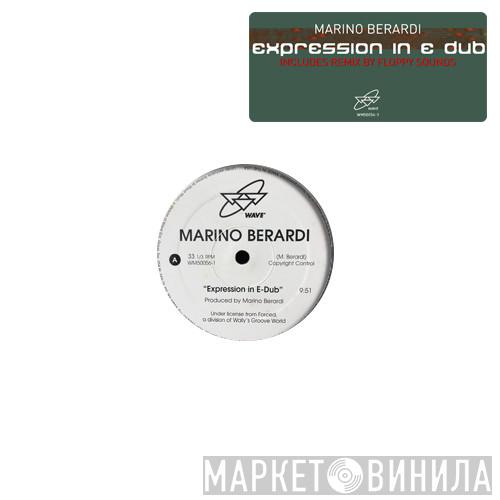 Marino Berardi - Expression In E-Dub