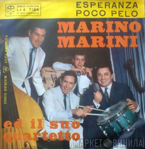 Marino Marini Ed Il Suo Quartetto - Esperanza / Poco Pelo