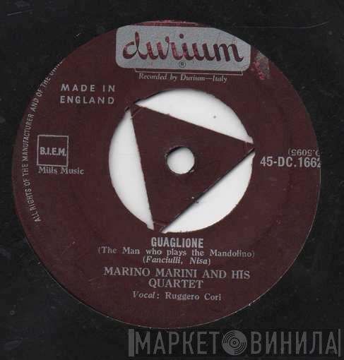 Marino Marini Ed Il Suo Quartetto - Guaglione (The Man Who Plays The Mandolino)