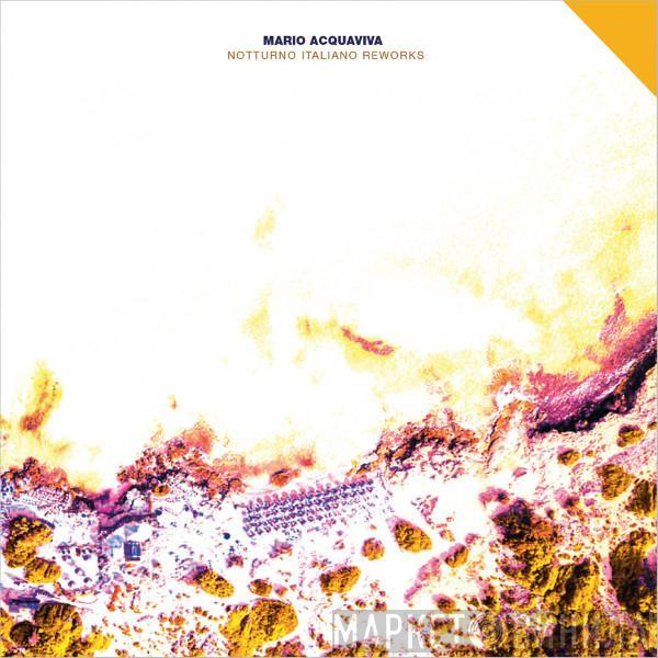 Mario Acquaviva - Notturno Italiano Reworks