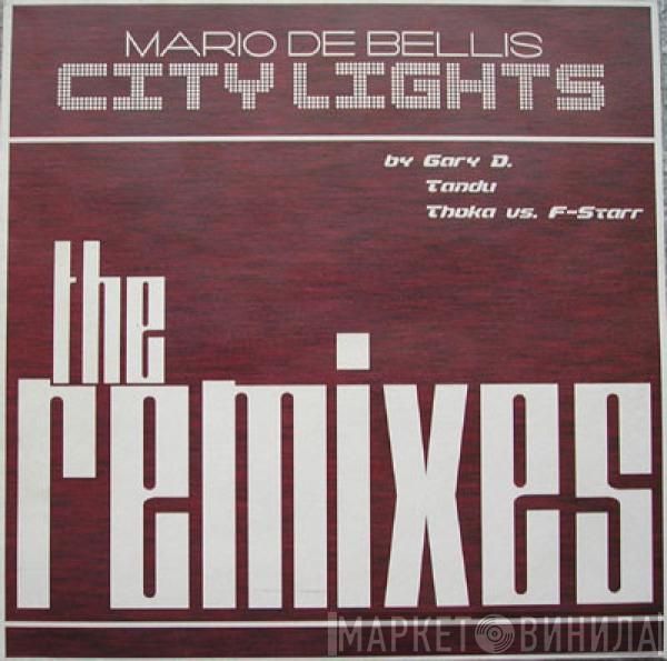  Mario De Bellis  - City Lights (The Remixes)
